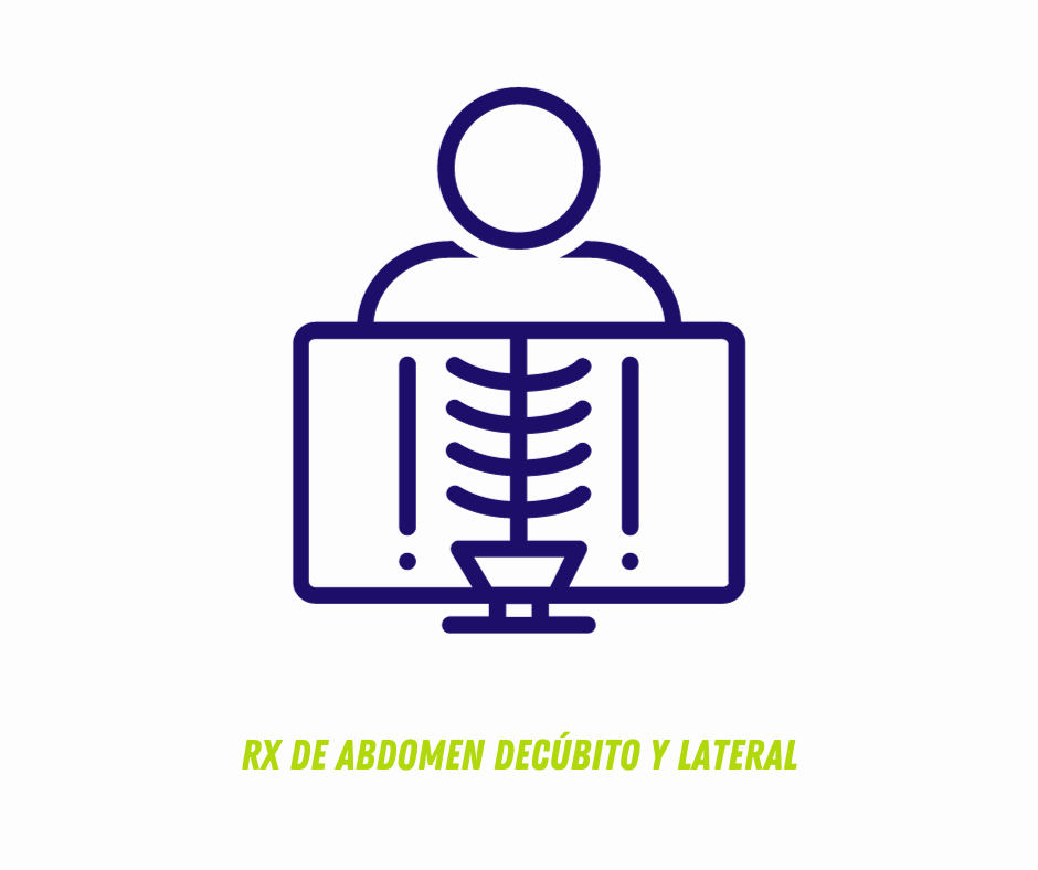 RX DE ABDOMEN DECÚBITO Y LATERAL