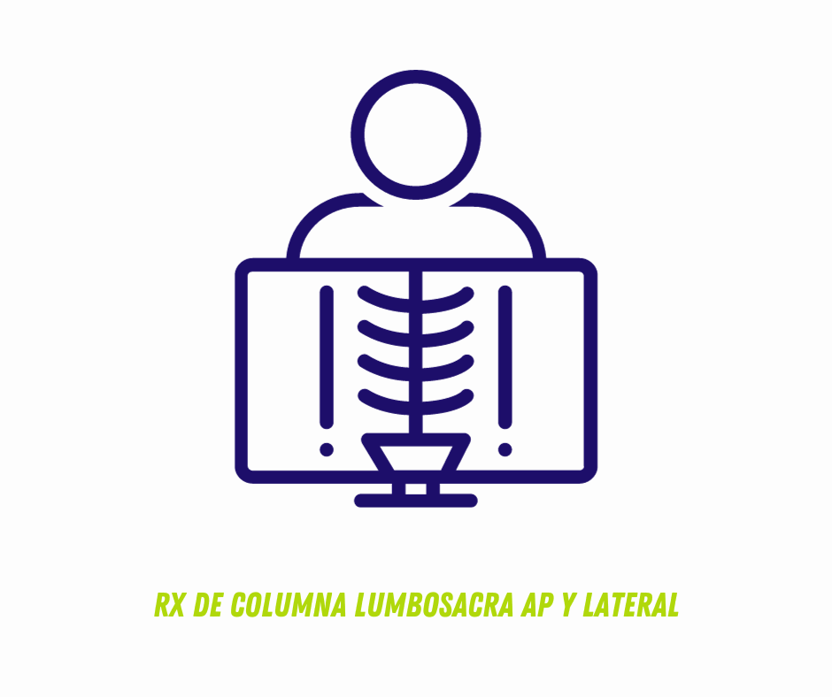 RX DE COLUMNA LUMBOSACRA AP Y LATERAL