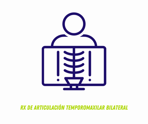 
RX DE ARTICULACIÓN TEMPOROMAXILAR BILATERAL